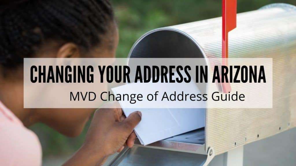 Changing Your Address in Arizona - MVD Change of Address Guide