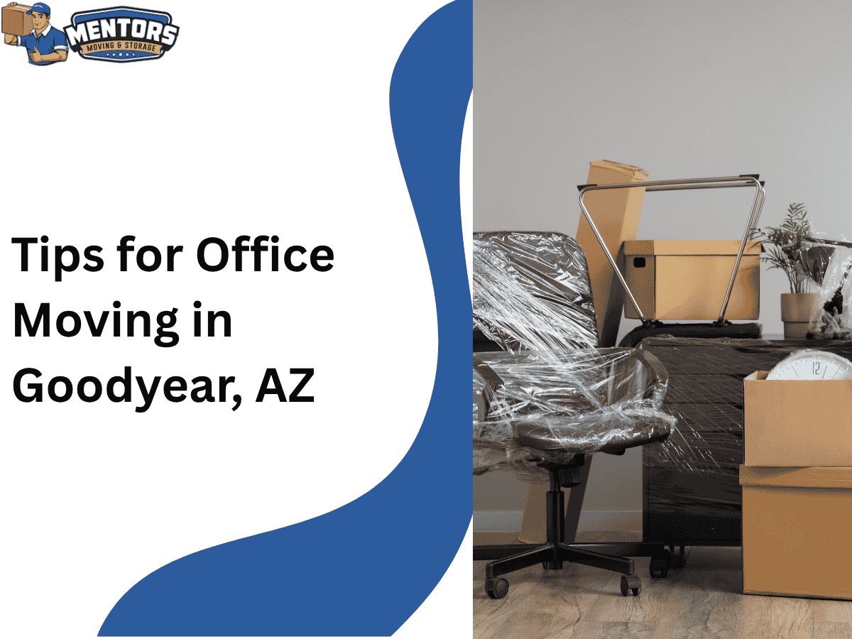 Tips for Office Moving in Goodyear, AZ