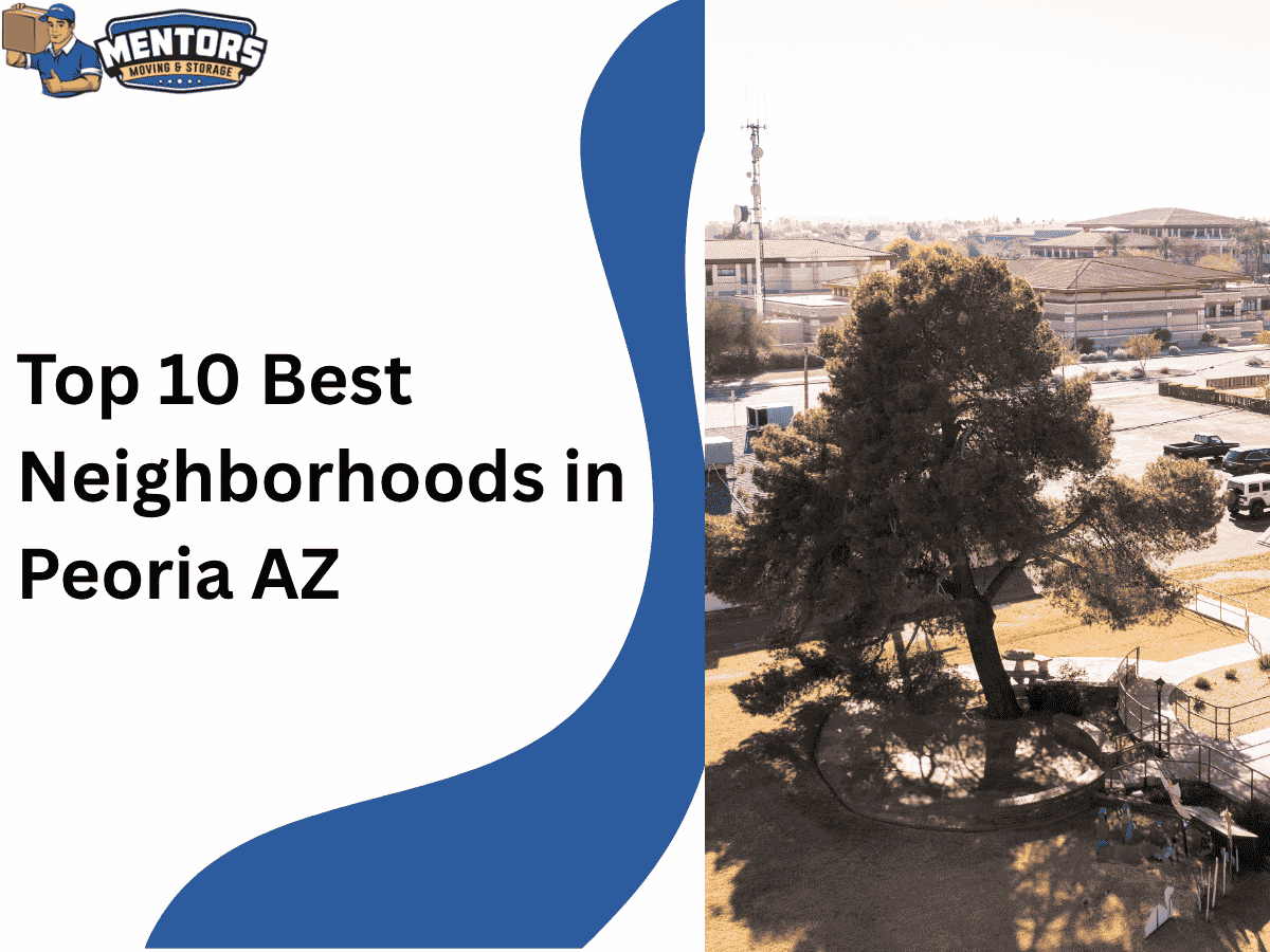 Top 10 Best Neighborhoods in Peoria, AZ